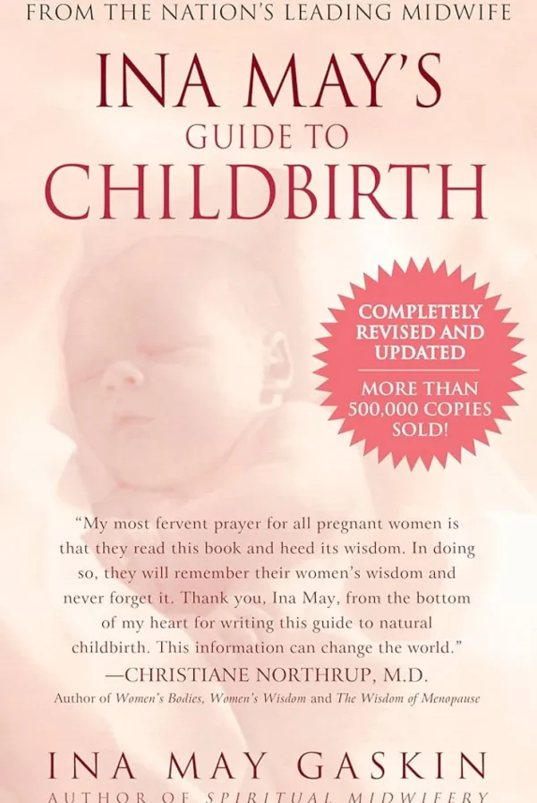 Readers Ina May's Guide to Childbirth Hot